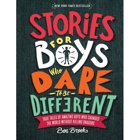 Stories for Boys Who Dare to be Different