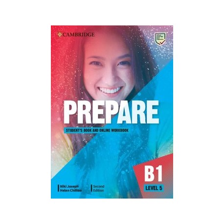 Prepare B1 Level 5 Second Edition Student's Book with Online Workbook Prepare B1 Level 5 Second Edition Student's Book with Online Workbook