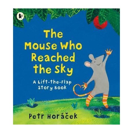 The Mouse Who Reached the Sky