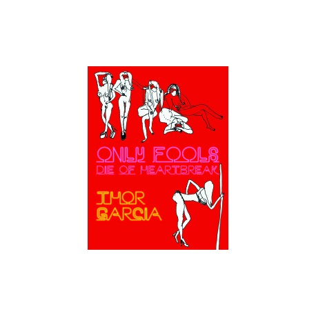 Only Fools Die of the Heartbreak
