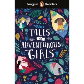 Penguin Readers Level 1: Tales of Adventurous Girls + free audio and digital version