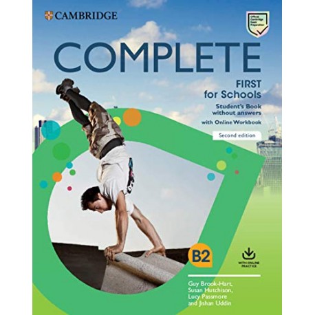 Complete First for Schools for Revised Exam from 2020 Student's Book without Answers with Online Practice
