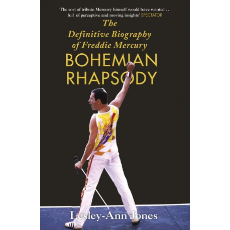 Bohemian Rhapsody : The Definitive Biography of Freddie Mercury