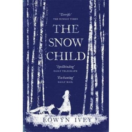The Snow Child The Snow Child