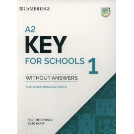 Cambridge English A2 Key for Schools 1 for the Revised 2020 Exam Student's Book without Answers