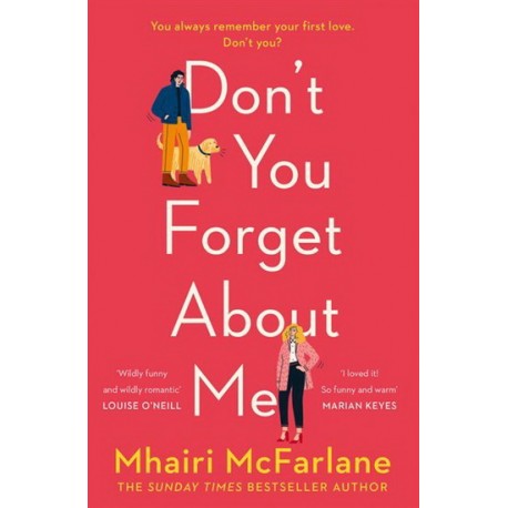 Don't You Forget About Me Don't You Forget About Me