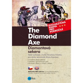 The Diamond Axe / Diamantová sekera + MP3 nahrávka ke stažení