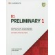 Cambridge English B1 Preliminary for Schools 1 for the Revised 2020 Exam Authentic Practice Tests Student's Book without Answers