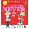 Charlie and Lola: I Will Not Ever Never Eat a Tomato 
