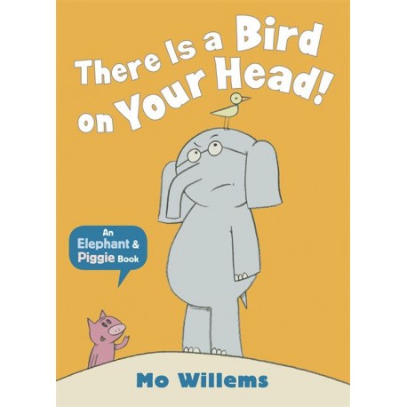 There Is a Bird on Your Head!