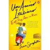Un Amico Italiano : Eat, Pray, Love in Rome