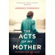 The Acts of My Mother