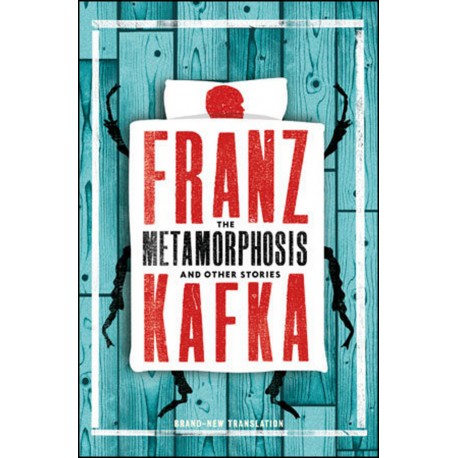 The Metamorphosis and Other Stories