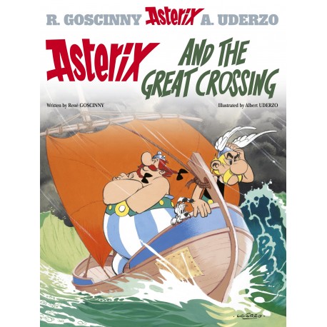 Asterix: Asterix and the Great Crossing : Album 22