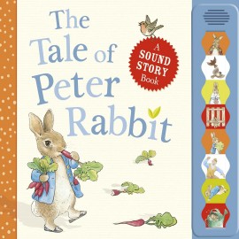 The Tale of Peter Rabbit A sound story book