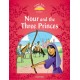 Classic Tales 2 2nd Edition: Nour and the Three Princes 