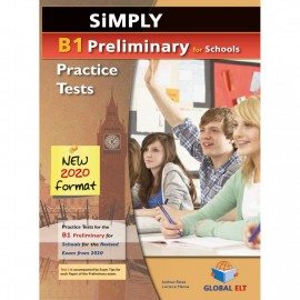 Simply B1 Preliminary for Schools 8 Practice Tests (2020 exam format) Self-study Student´s Book