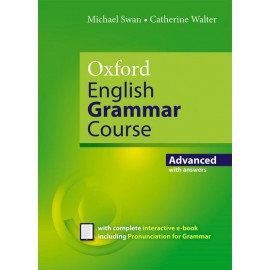 Oxford English Grammar Course Advanced with Answers + Interactive eBook including Pronunciation for Grammar