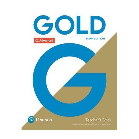Gold C1 Advanced New Edition Teacher's Book with Portal access and Teacher's Resource Disc Pack