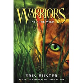 Warriors 1 : Into the Wild
