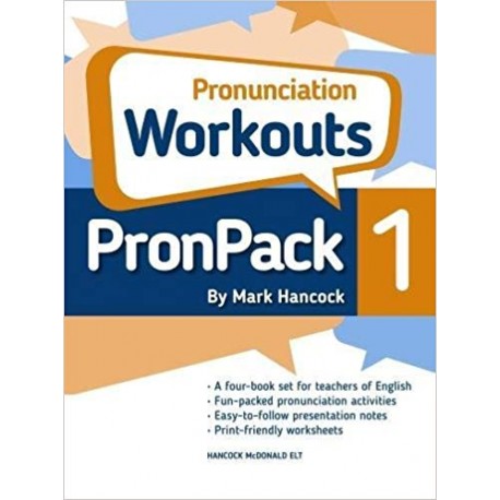 PronPack 1: Pronunciation Workouts PronPack 1: Pronunciation Workouts