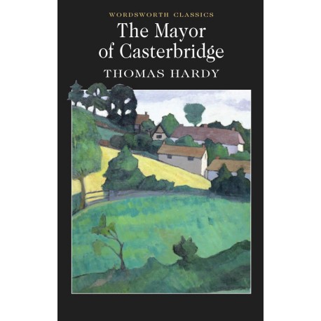 The Mayor of Casterbridge