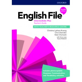 English File Fourth Edition Intermediate Plus Teacher's Book with Teacher's Resource Center