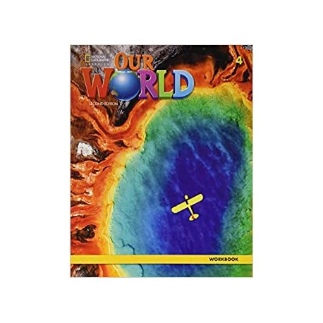 Our World 4 Second Edition Workbook