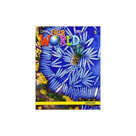 Our World 5 Second Edition Workbook