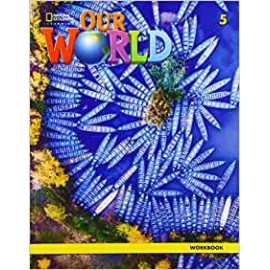 Our World 5 Second Edition Workbook