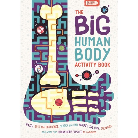 The Big Human Body Activity Book 
