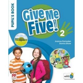 Give Me Five! Level 2 Pupil’s Book with Navio App 