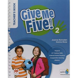  Give Me Five! Level 2 Teacher’s Book with Navio App 
