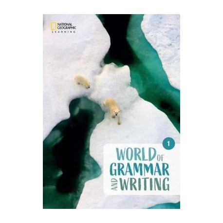 World of Grammar and Writing Student’s Book Level 1 Second Edition