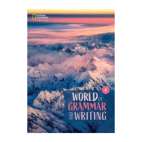World of Grammar and Writing Student’s Book Level 4 Second Edition