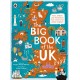The Big Book of the UK : Facts, folklore and fascinations from around the United Kingdom