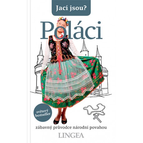 Jací jsou? - Poláci Jací jsou? - Poláci