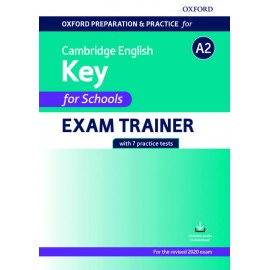  Oxford Preparation and Practice for Cambridge English A2 Key for Schools Exam Trainer without key