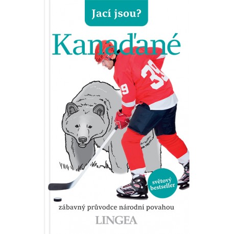 Jací jsou? - Kanaďané Jací jsou? - Kanaďané