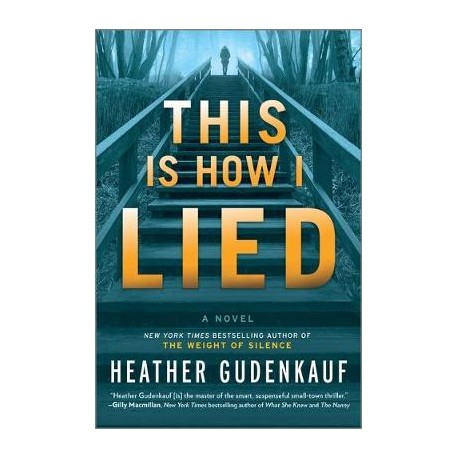 This Is How I Lied