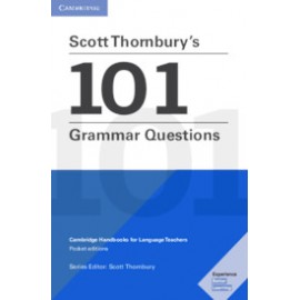 Scott Thornbury's 101 Grammar Questions 
