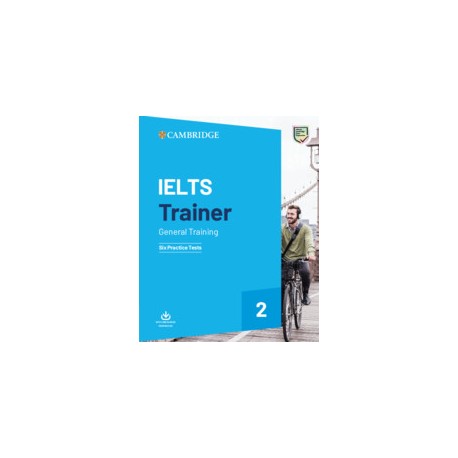 IELTS Trainer 2 General Training Six Practice Tests
