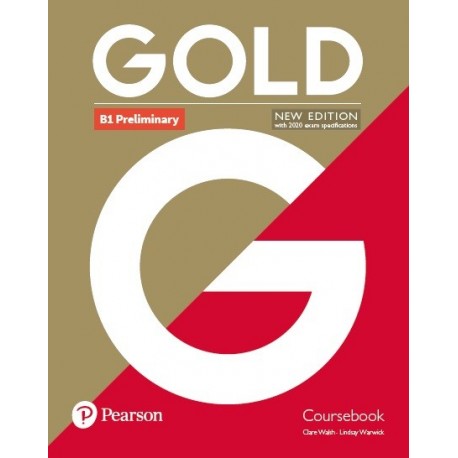 Gold B1 Preliminary 2018 Coursebook  New Edition