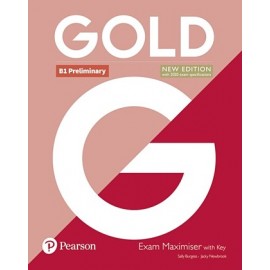 Gold B1 Preliminary 2018 Exam Maximiser with key New Edition