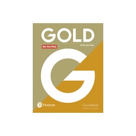 Gold B1+ Pre-First 2018 Coursebook New Edition