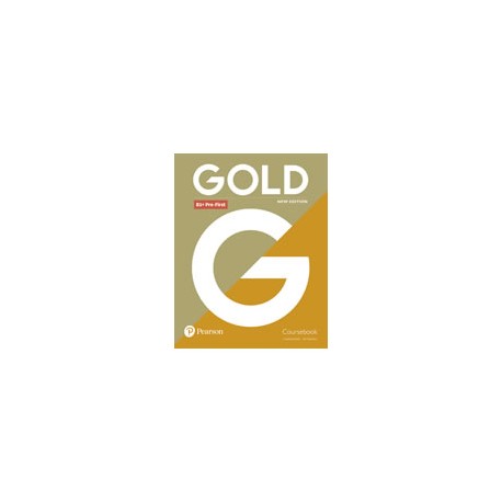 Gold B1+ Pre-First 2018 Coursebook New Edition