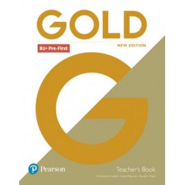 Gold B1+ Pre-First New Edition Teacher´s Book w/ Portal access & Teacher´s Resource Disc Pack 
