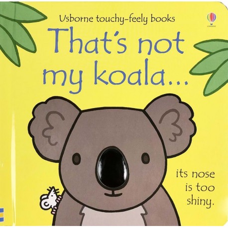 That's not my koala...