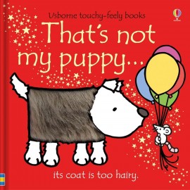 That's not my puppy... (Usborne Touch-and-Feel Book)
