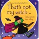 That's not my witch...